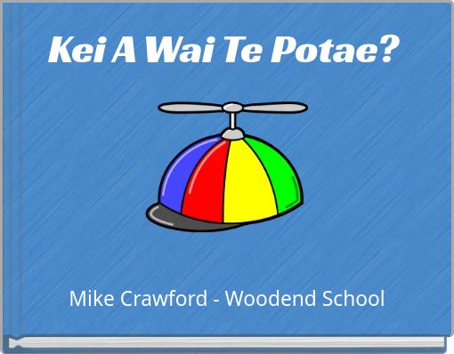 Kei A Wai Te Potae?