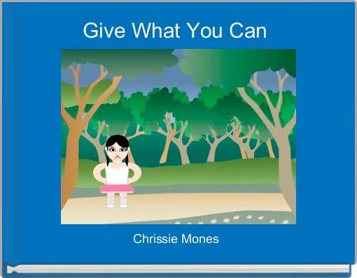 Front cover of 'Give What You Can ' 