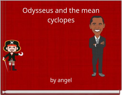 Odysseus and the mean cyclopes