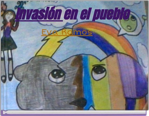 Invasión en el pueblo