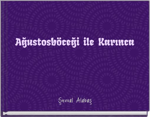 Ağustosböceği ile Karınca