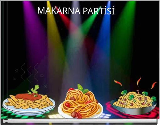MAKARNA PARTİSİ