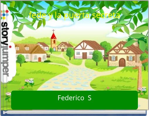 fede y la puerta secreta