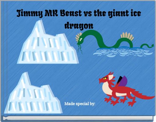 Front cover of 'Jimmy MR Beast vs the giant ice dragon' 