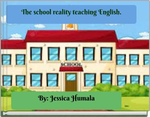 The school reality teaching English.