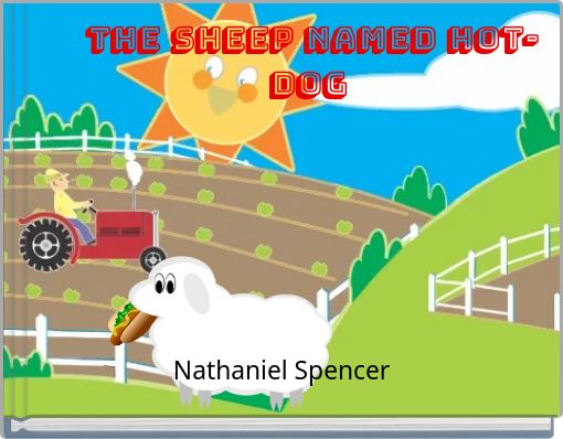 The sheep named Hot-Dog.