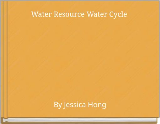 Water Resource Water Cycle