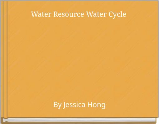 Water Resource Water Cycle