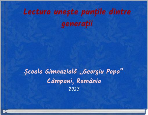 Lectura unește punțile dintre generații