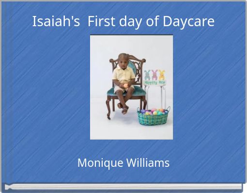 Isaiah's First day of Daycare