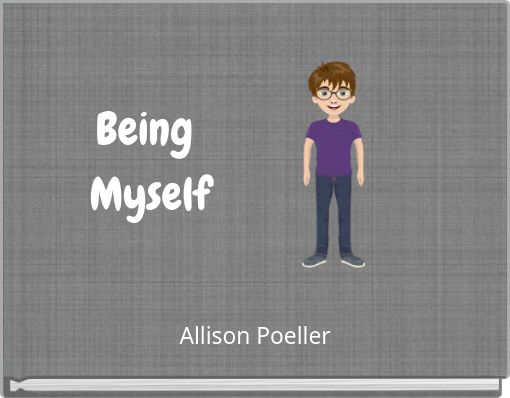 Being Myself