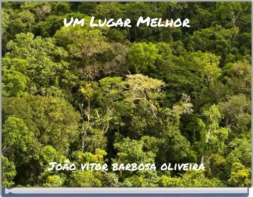 Um Lugar Melhor