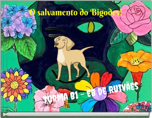 O salvamento do Bigodes!