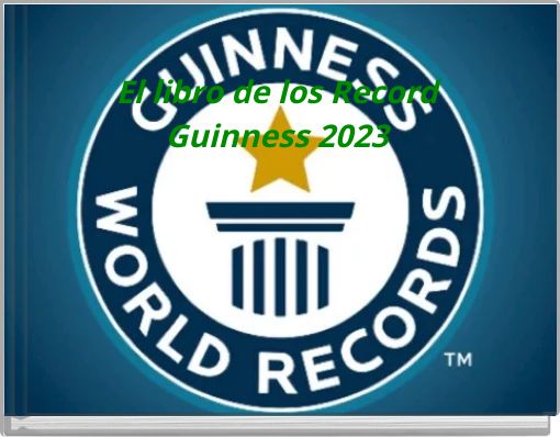 El libro de los Record Guinness 2023