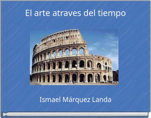 El arte atraves del tiempo