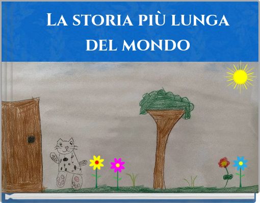 La storia pi&ugrave; lunga del mondo