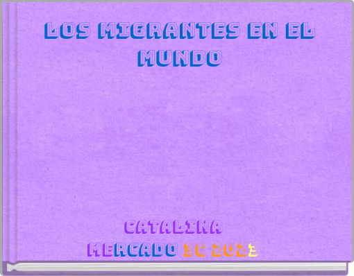 los migrantes en el mundo