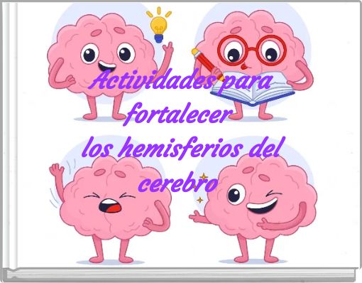 Actividades para fortalecer los hemisferios del cerebro