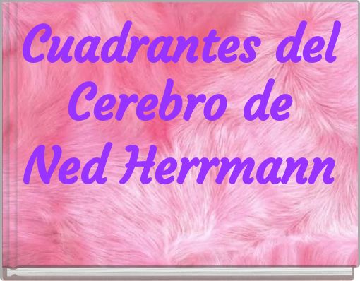 Cuadrantes del Cerebro de Ned Herrmann