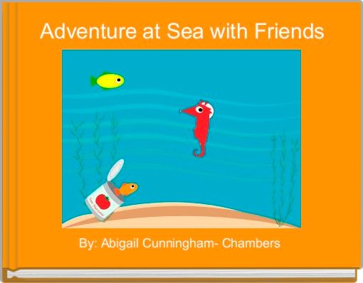 Book Cover for: Adventure at Sea with Friends 