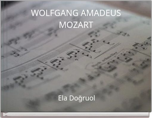 WOLFGANG AMADEUS MOZART