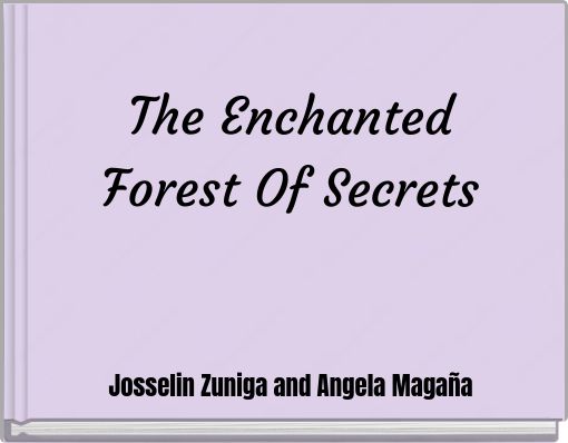 The Enchanted Forest Of Secrets