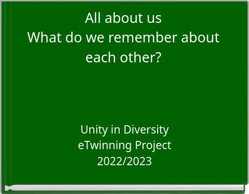 All about us What do we remember about each other?