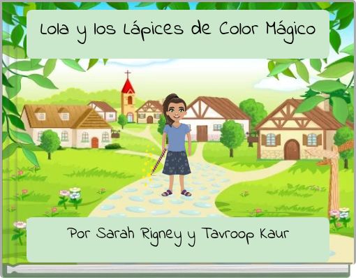 Lola y los Lápices de Color Mágico