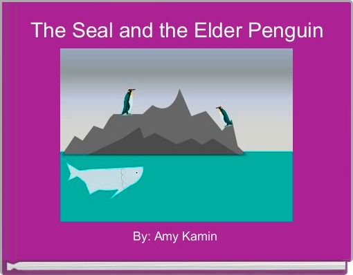 The Seal and the Elder Penguin
