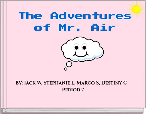 The Adventures of Mr. Air