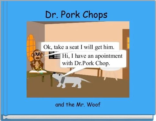 Front cover of 'Dr. Pork Chops ' 