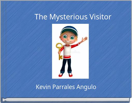 The Mysterious Visitor