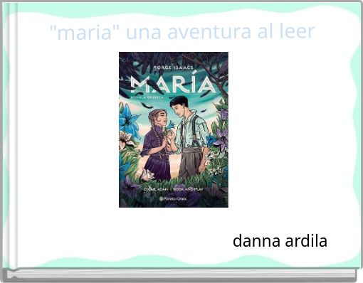 "maria" una aventura al leer