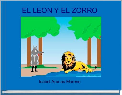 EL LEON Y EL ZORRO 