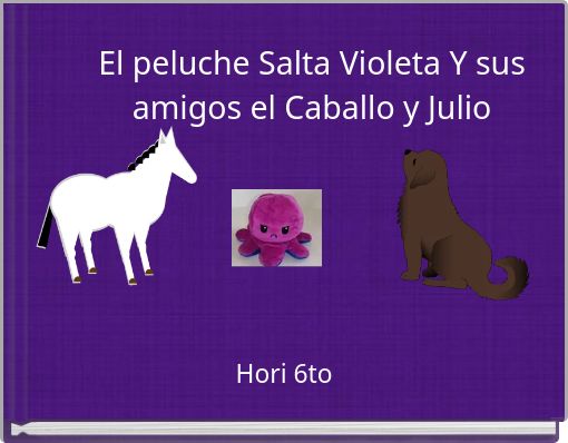 El peluche Salta Violeta Y sus amigos el Caballo y Julio