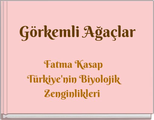 Front cover of 'Görkemli Ağaçlar' 