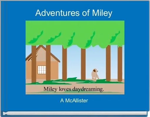Adventures of Miley 