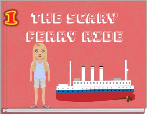 The scary Ferry Ride