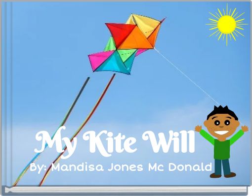 My Kite Will