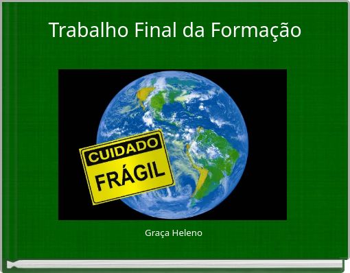 Trabalho Final da Forma&ccedil;&atilde;o