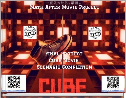 Math After Movie Project Final Product Cube Movie Scenario Completion