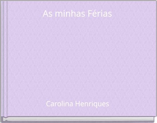 As minhas Férias