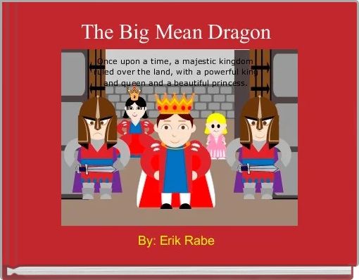 Book Cover for: The Big Mean Dragon 