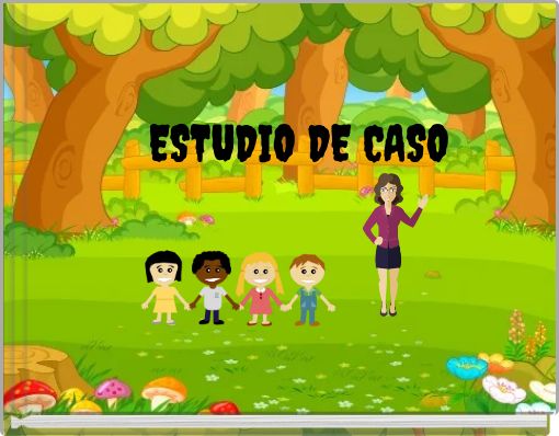 ESTUDIO DE CASO