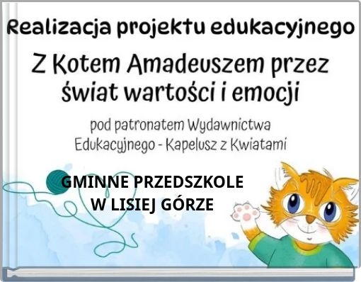 GMINNE PRZEDSZKOLE W LISIEJ GÓRZE