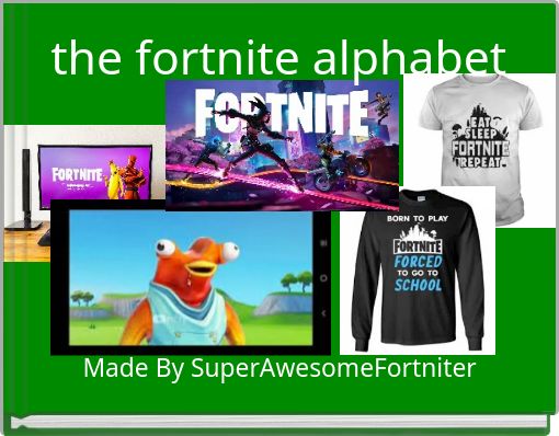 Book Cover for: the fortnite alphabet