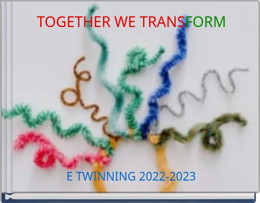 TOGETHER WE TRANSFORM
