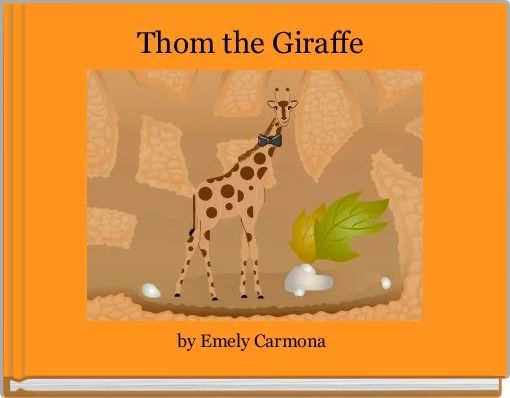 Front cover of 'Thom the Giraffe ' 