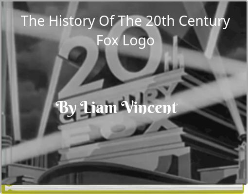 The History Of The 20th Century Fox Logo