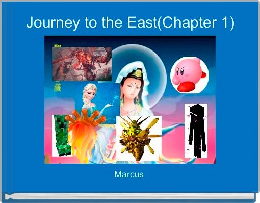 Book Cover for: Journey to the East(Chapter 1)